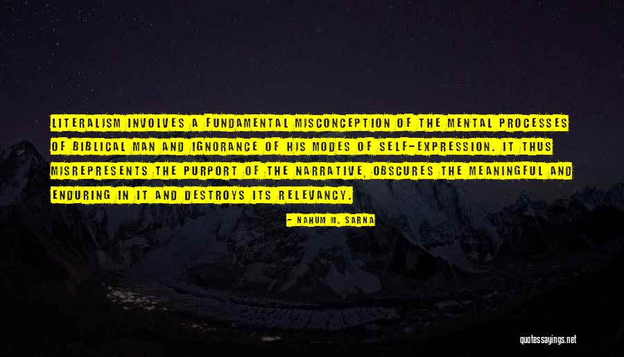 Misconception Quotes By Nahum M. Sarna Misconception Quotes By Nahum M. Sarna