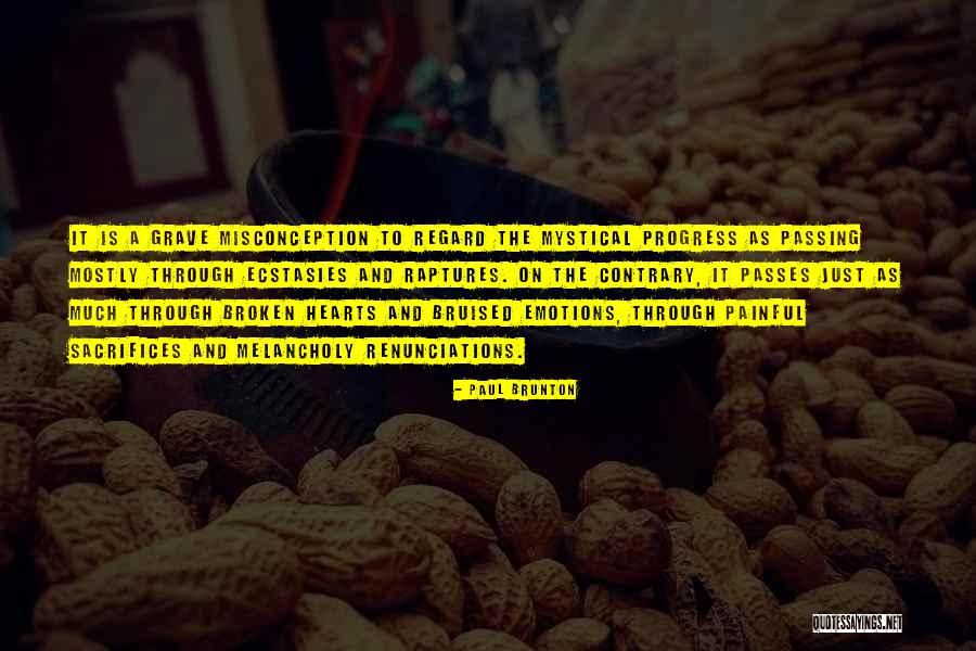 Misconception Quotes By Paul Brunton Misconception Quotes By Paul Brunton