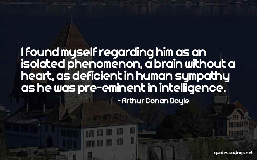 Misconceptions About Evolution Quotes By Arthur Conan Doyle Misconceptions About Evolution Quotes By Arthur Conan Doyle