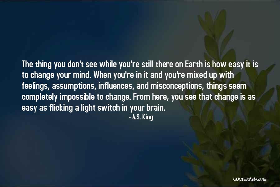 Misconceptions Quotes By A.S. King Misconceptions Quotes By A.S. King