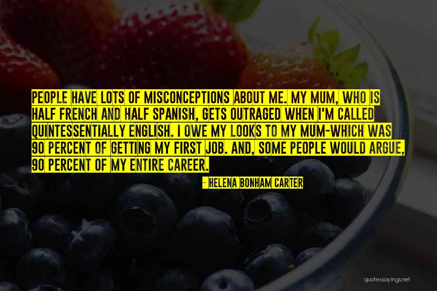 Misconceptions Quotes By Helena Bonham Carter Misconceptions Quotes By Helena Bonham Carter