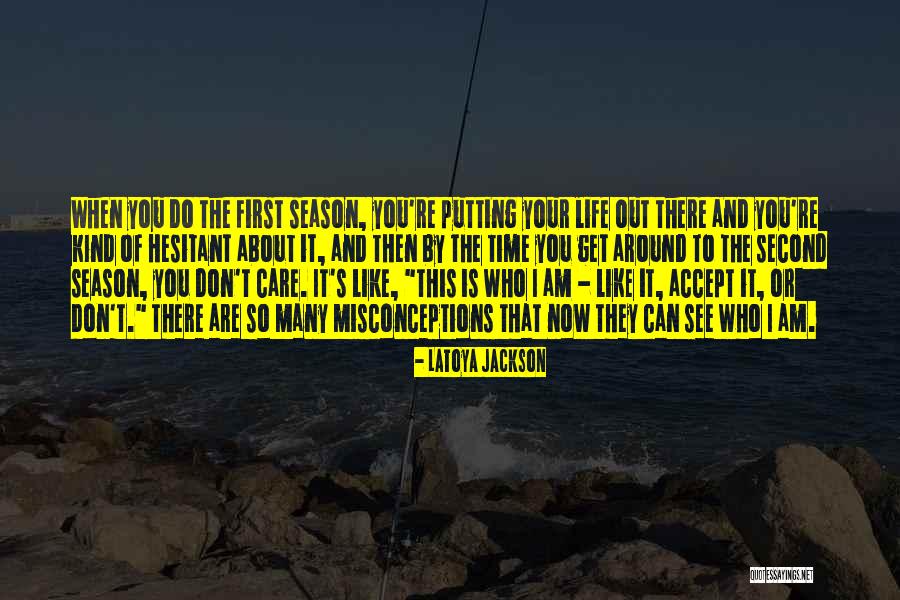Misconceptions Quotes By LaToya Jackson Misconceptions Quotes By LaToya Jackson