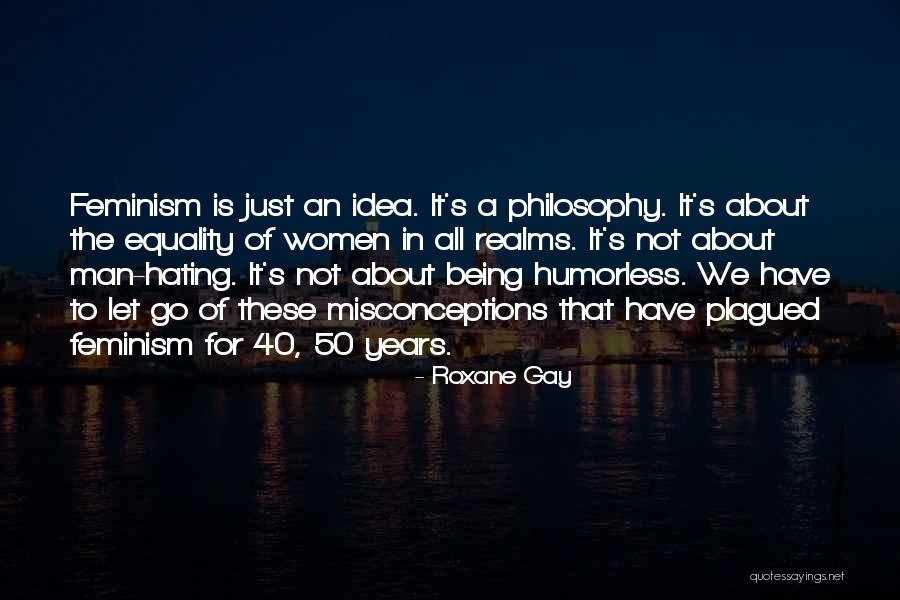 Misconceptions Quotes By Roxane Gay Misconceptions Quotes By Roxane Gay