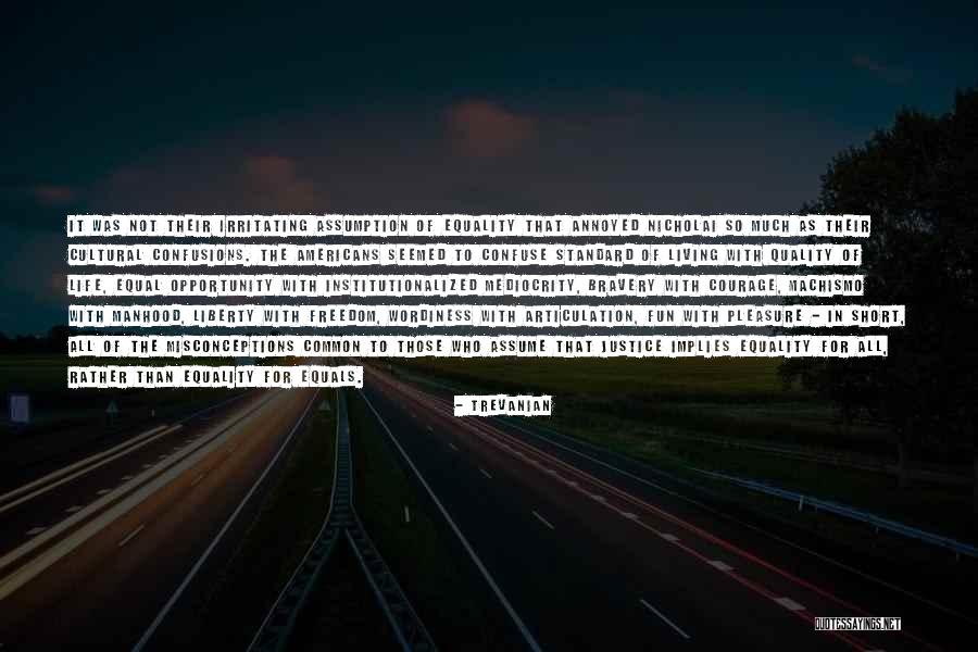Misconceptions Quotes By Trevanian Misconceptions Quotes By Trevanian