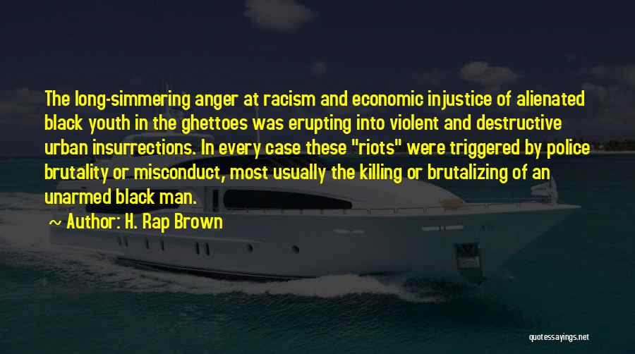 Misconduct Quotes By H. Rap Brown