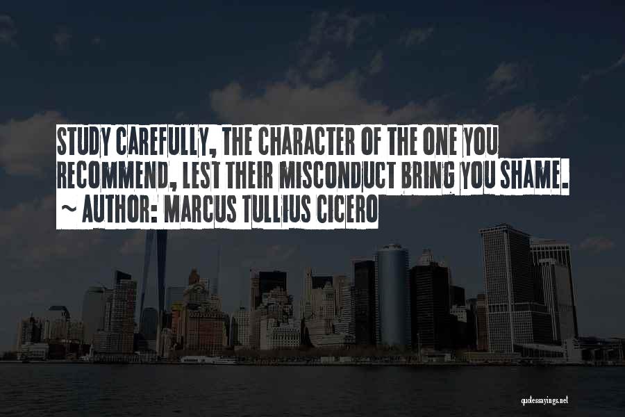 Misconduct Quotes By Marcus Tullius Cicero