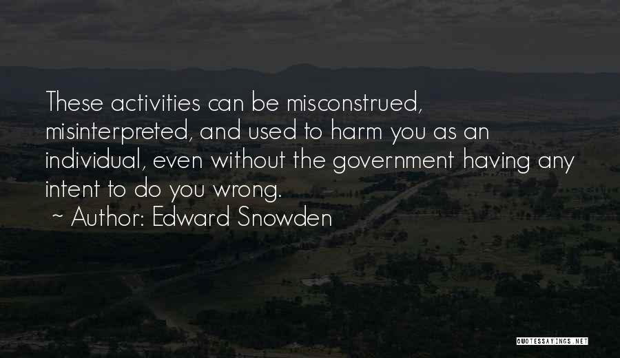 Misconstrued Quotes By Edward Snowden