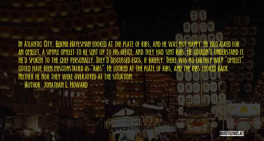 Misconstrued Quotes By Jonathan L. Howard