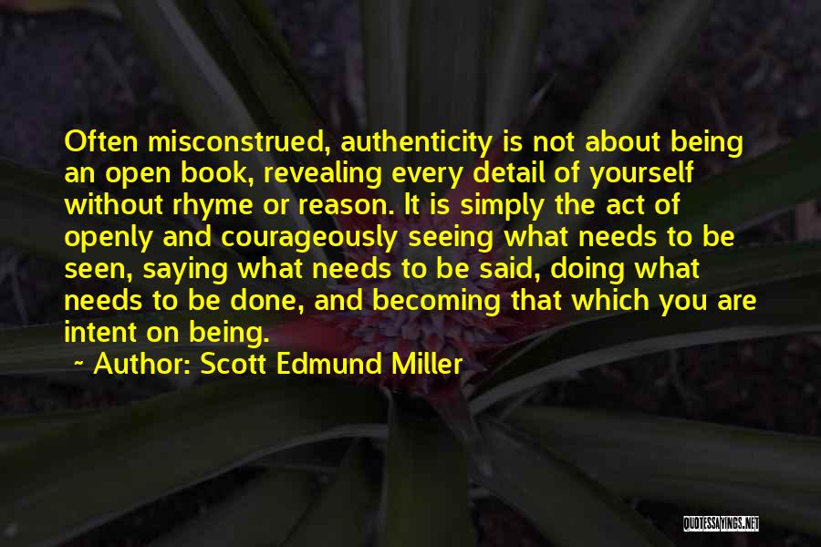 Misconstrued Quotes By Scott Edmund Miller