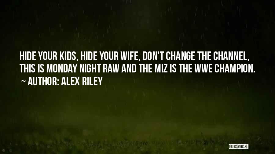 Miscounted Quotes By Alex Riley