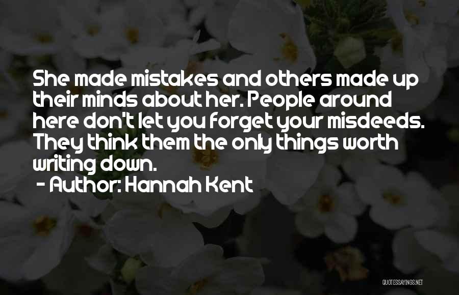 Misdeeds Quotes By Hannah Kent