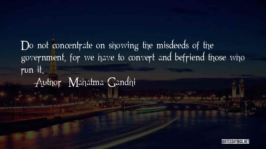 Misdeeds Quotes By Mahatma Gandhi