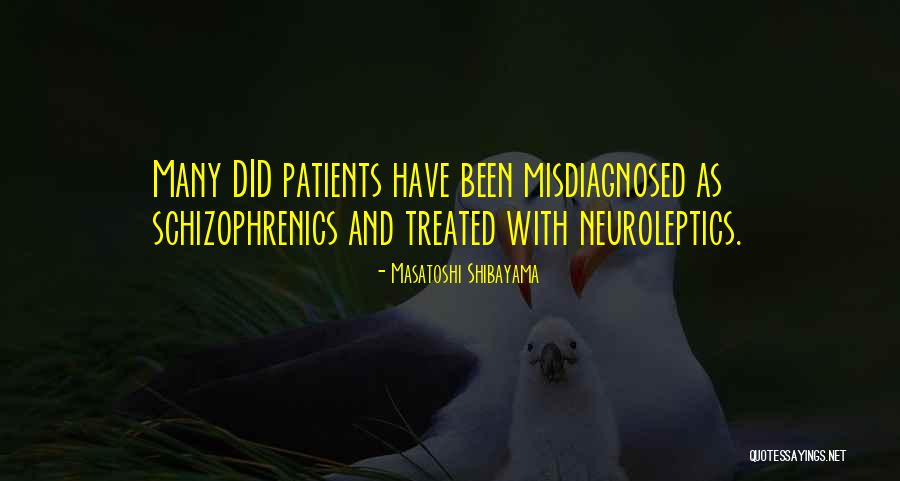 Misdiagnosed Quotes By Masatoshi Shibayama Misdiagnosed Quotes By Masatoshi Shibayama