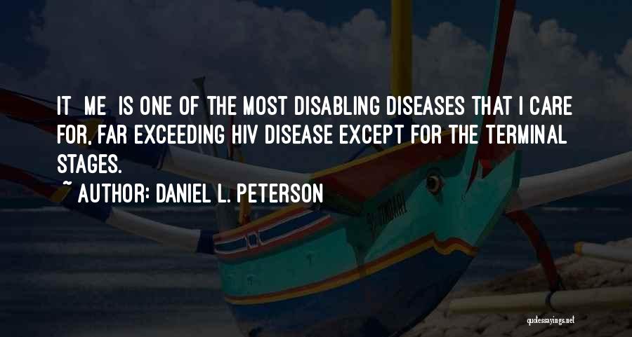 Misdiagnosis Quotes By Daniel L. Peterson