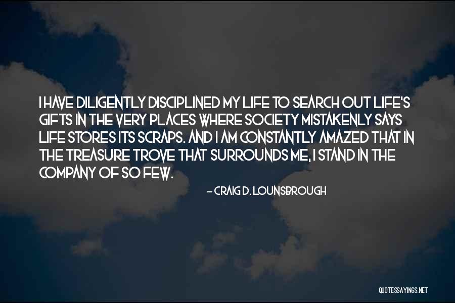 Misdirected Quotes By Craig D. Lounsbrough Misdirected Quotes By Craig D. Lounsbrough
