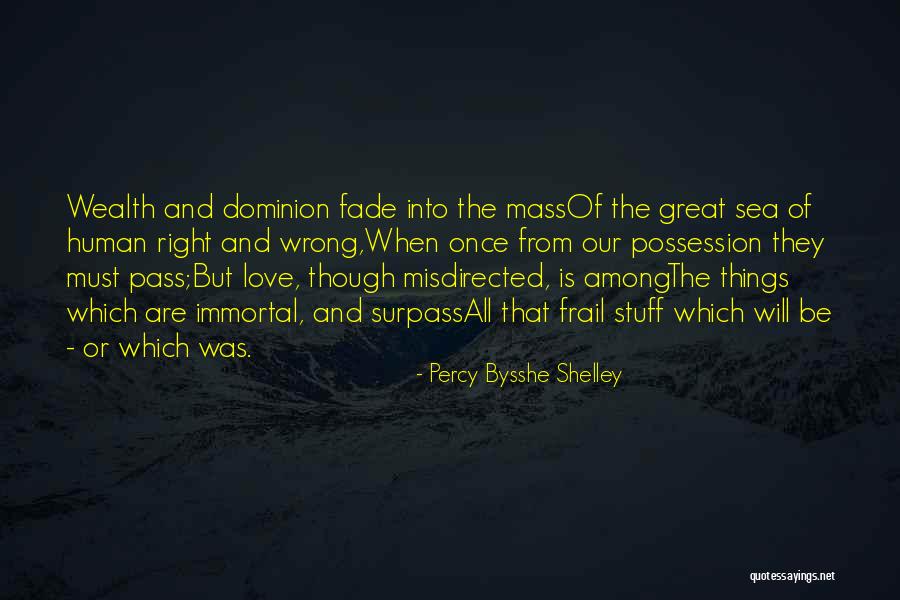 Misdirected Quotes By Percy Bysshe Shelley Misdirected Quotes By Percy Bysshe Shelley