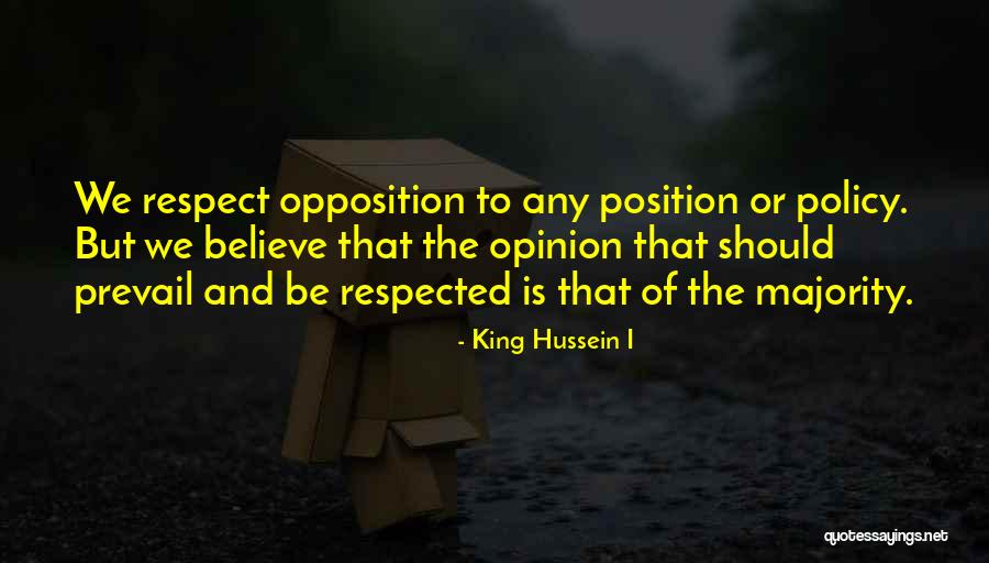 Misegades Rodeo Quotes By King Hussein I Misegades Rodeo Quotes By King Hussein I