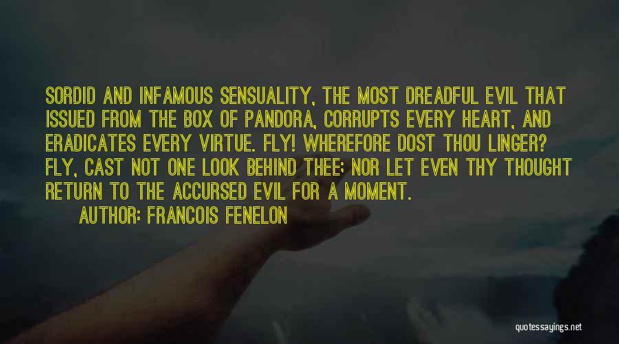 Misen Pan Quotes By Francois Fenelon