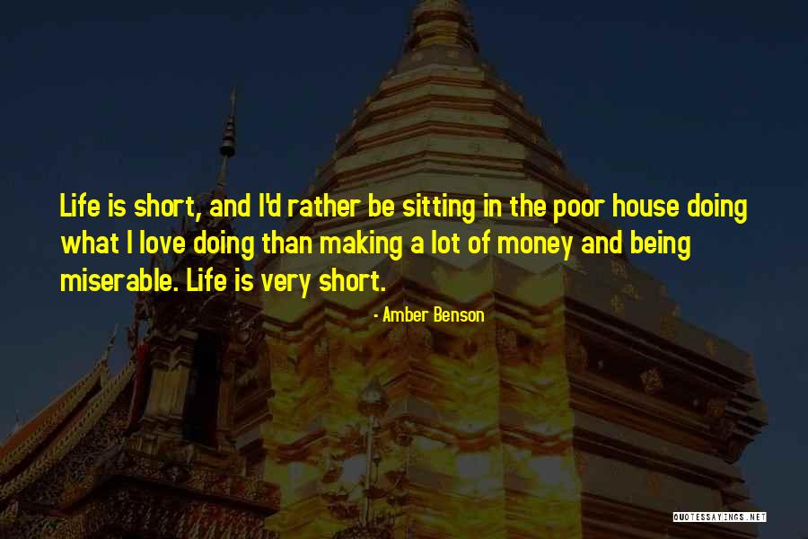 Miserable Love Quotes By Amber Benson Miserable Love Quotes By Amber Benson