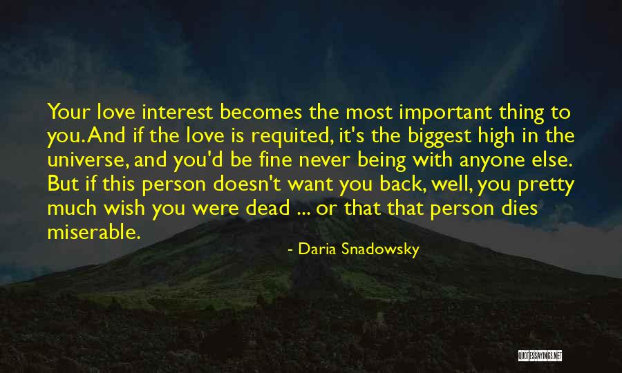 Miserable Love Quotes By Daria Snadowsky