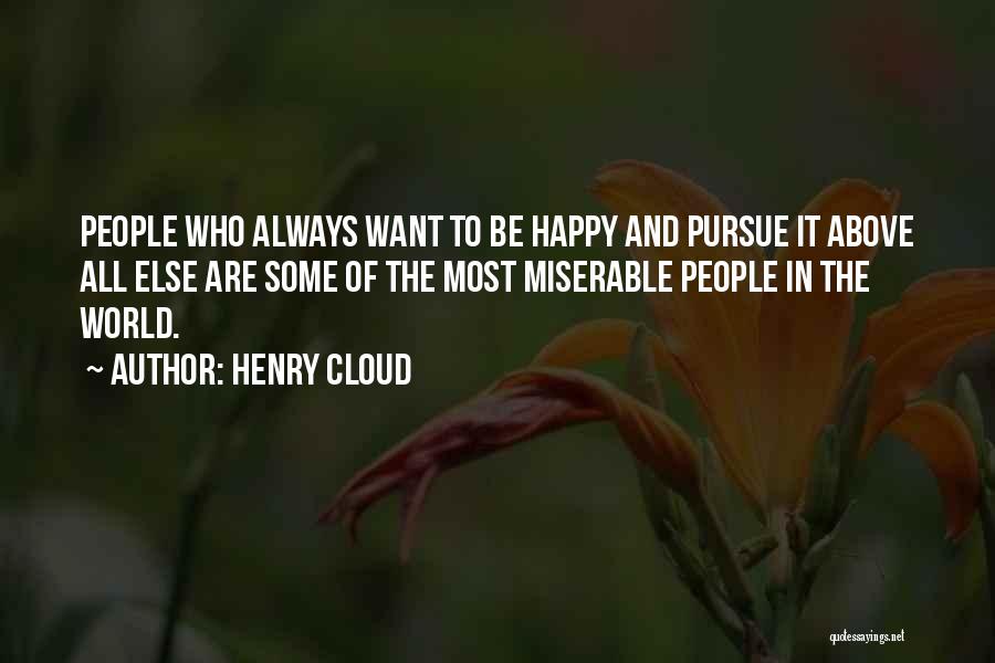 Miserable Marriage Quotes By Henry Cloud