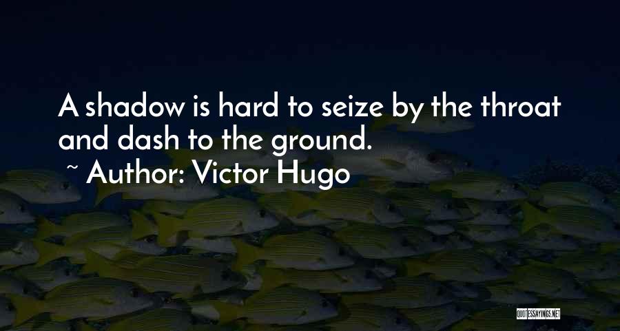 Miserables Hugo Quotes By Victor Hugo