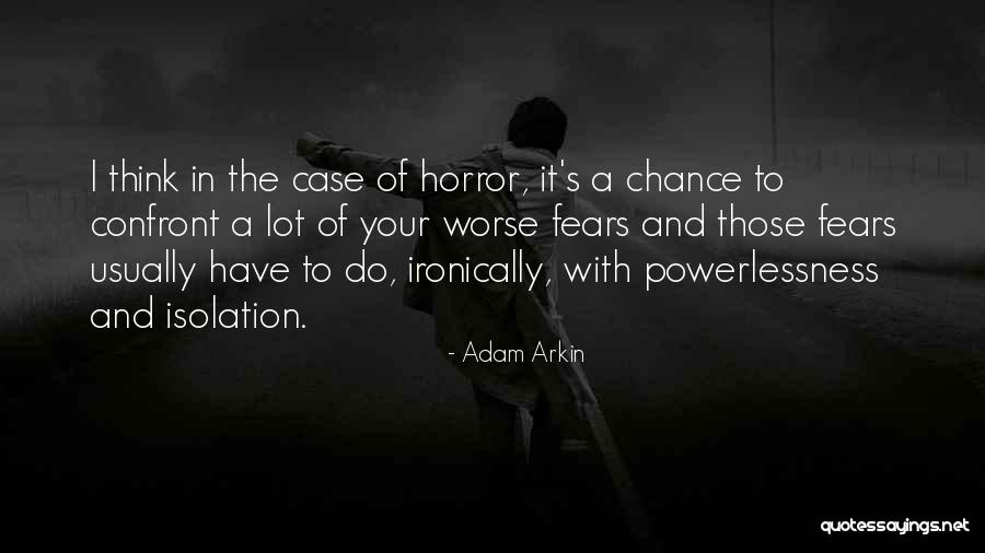 Miserably Inadequate Quotes By Adam Arkin Miserably Inadequate Quotes By Adam Arkin