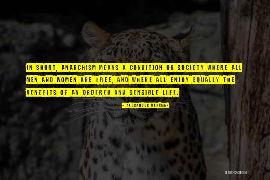 Miserias Vicente Quotes By Alexander Berkman