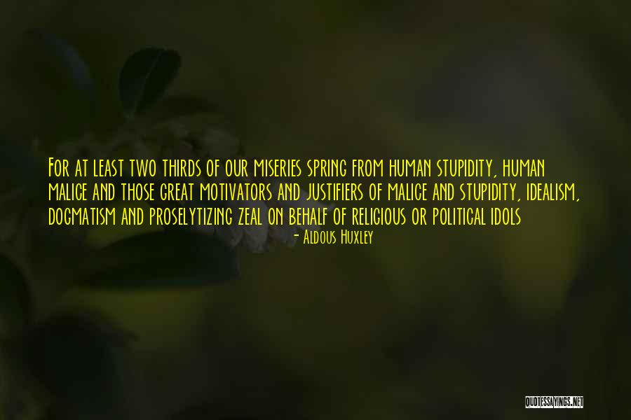 Miseries Quotes By Aldous Huxley Miseries Quotes By Aldous Huxley
