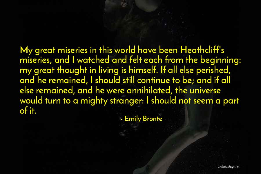 Miseries Quotes By Emily Bronte Miseries Quotes By Emily Bronte