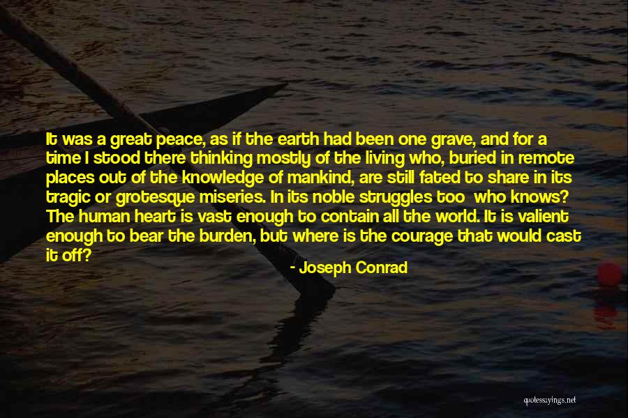 Miseries Quotes By Joseph Conrad Miseries Quotes By Joseph Conrad