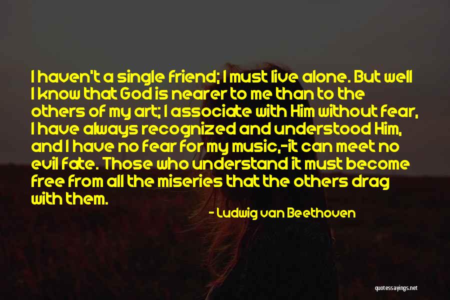 Miseries Quotes By Ludwig Van Beethoven Miseries Quotes By Ludwig Van Beethoven