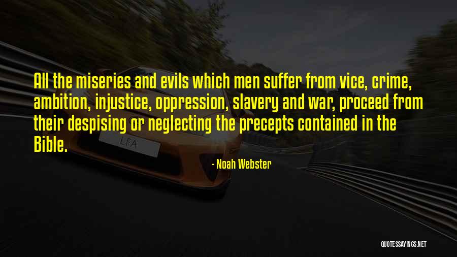 Miseries Quotes By Noah Webster Miseries Quotes By Noah Webster