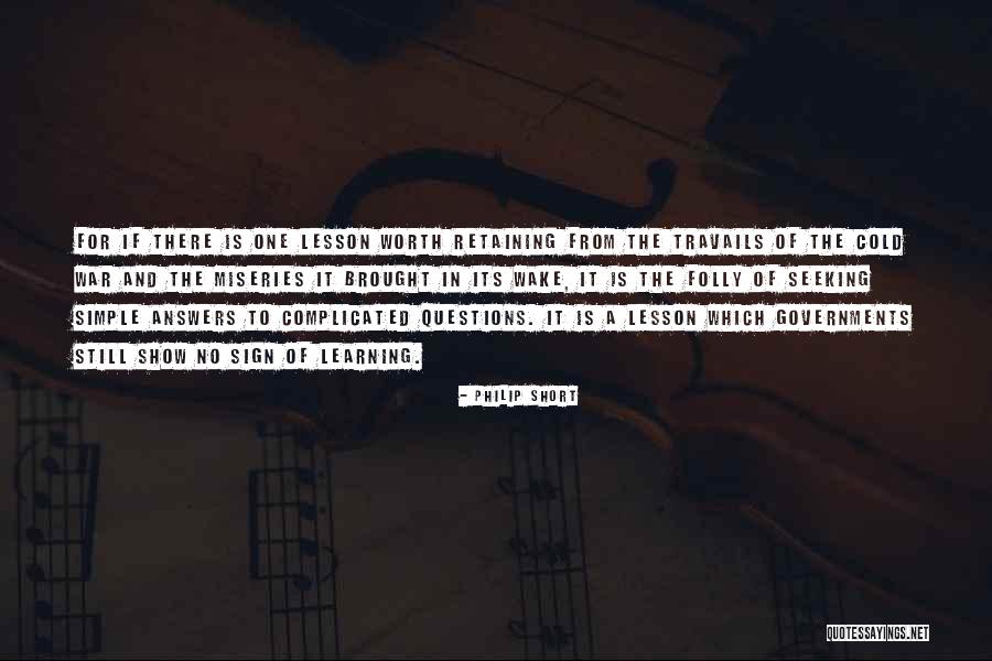 Miseries Quotes By Philip Short Miseries Quotes By Philip Short