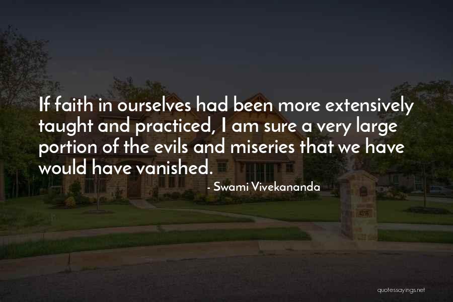 Miseries Quotes By Swami Vivekananda