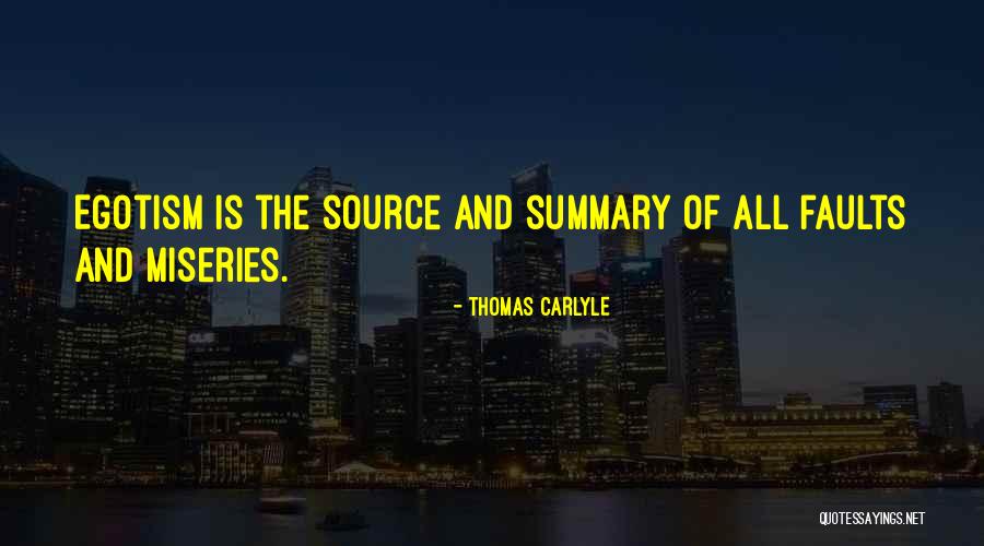 Miseries Quotes By Thomas Carlyle