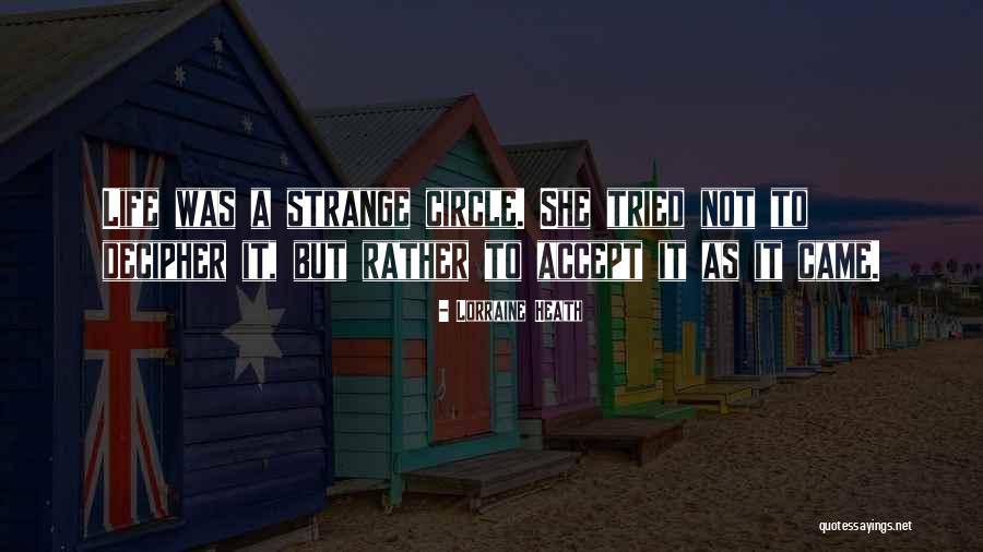 Miserrima Quotes By Lorraine Heath Miserrima Quotes By Lorraine Heath