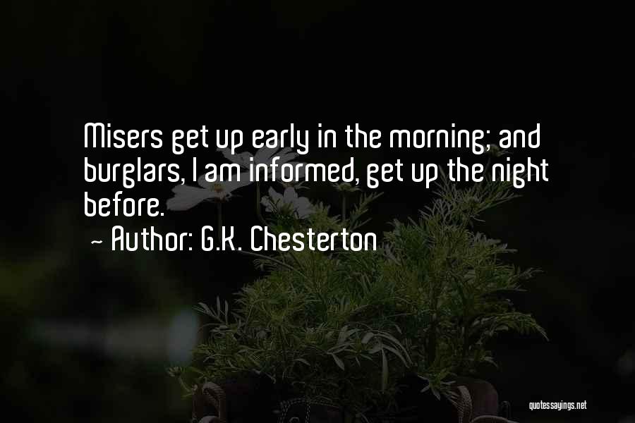 Misers Quotes By G.K. Chesterton