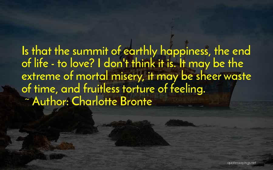 Misery And Love Quotes By Charlotte Bronte