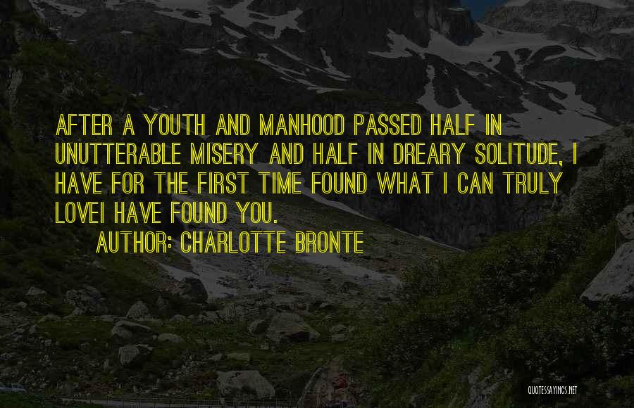 Misery And Love Quotes By Charlotte Bronte