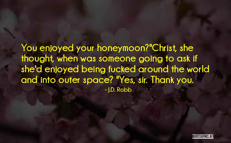 Misery Loves Company Picture Quotes By J.D. Robb Misery Loves Company Picture Quotes By J.D. Robb