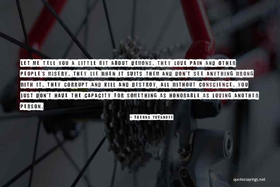 Misery Quotes By Brenna Yovanoff Misery Quotes By Brenna Yovanoff