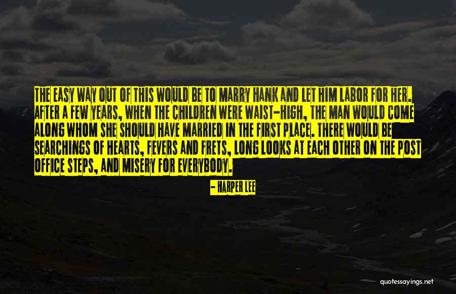 Misery Quotes By Harper Lee Misery Quotes By Harper Lee