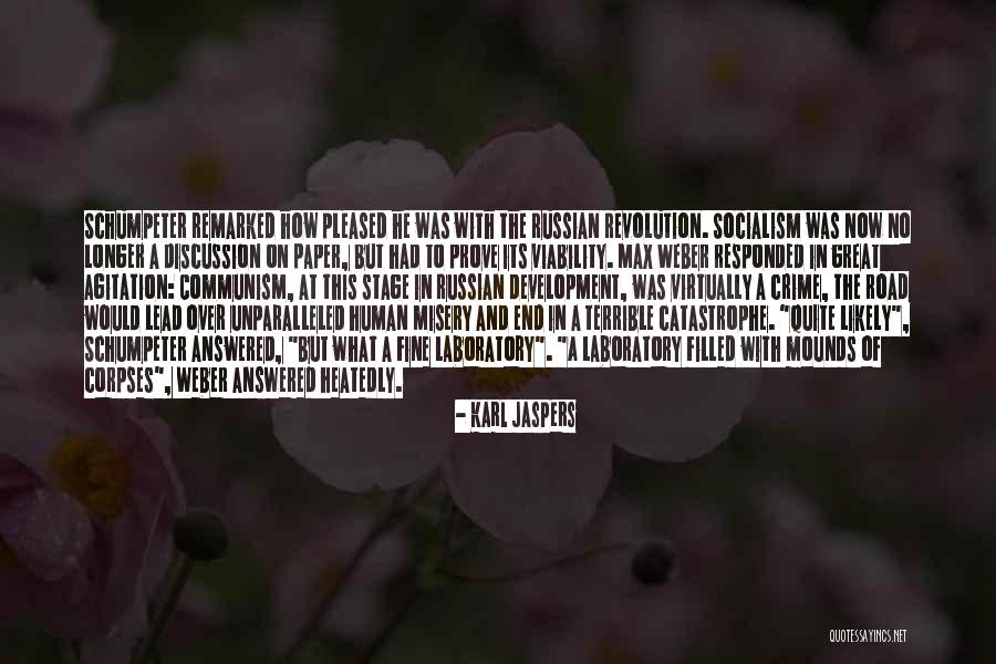 Misery Quotes By Karl Jaspers Misery Quotes By Karl Jaspers