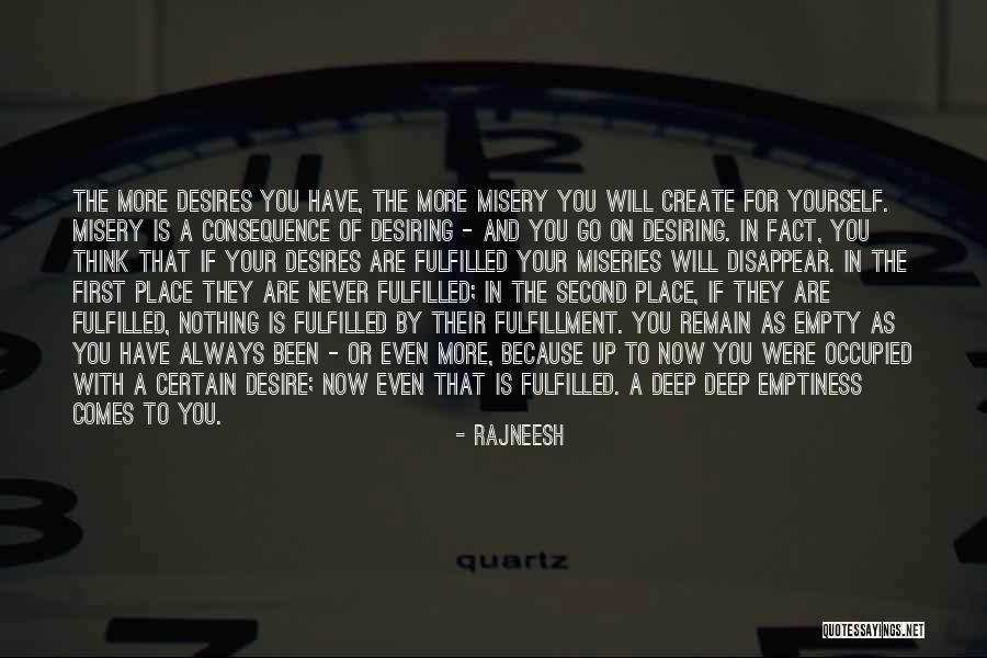 Misery Quotes By Rajneesh Misery Quotes By Rajneesh