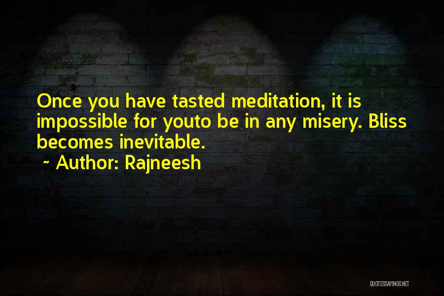 Misery Quotes By Rajneesh
