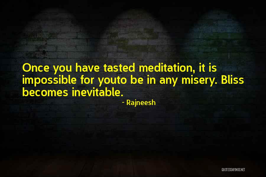 Misery Quotes By Rajneesh