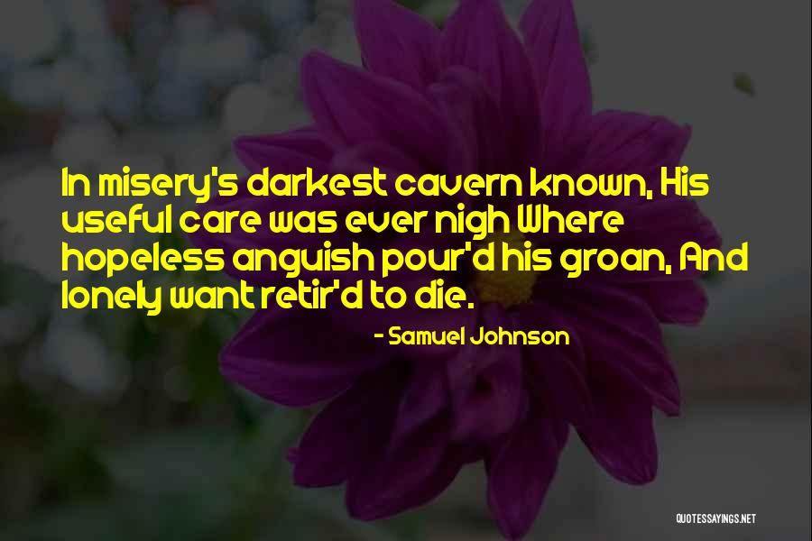 Misery Quotes By Samuel Johnson