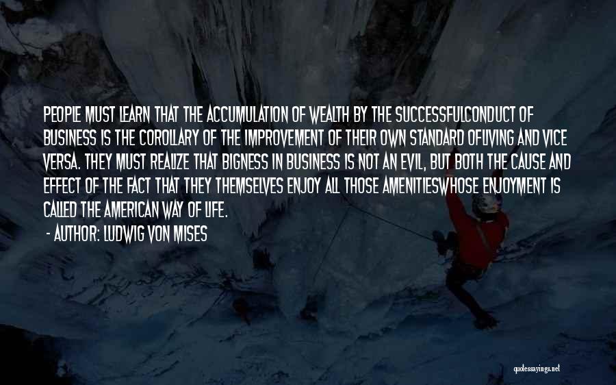 Mises Economics Quotes By Ludwig Von Mises