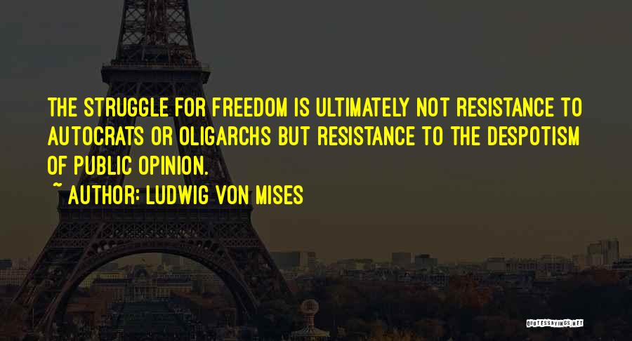 Mises Economics Quotes By Ludwig Von Mises